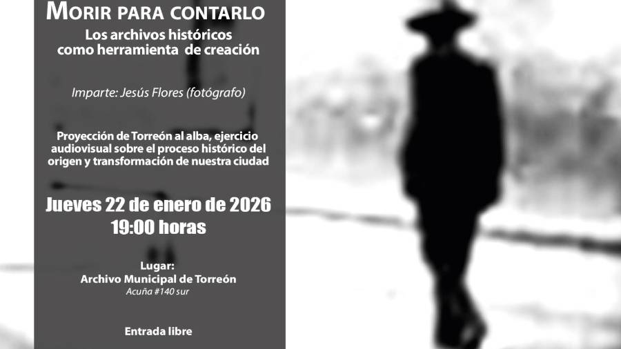 El Archivo Municipal será sede de la conferencia y proyección audiovisual sobre los primeros años de Torreón.