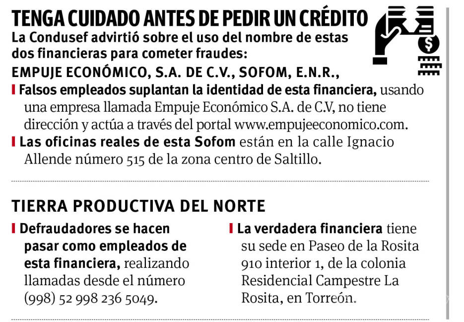 $!Alerta Condusef por fraudes con falsas financieras; suplantan a instituciones en Coahuila