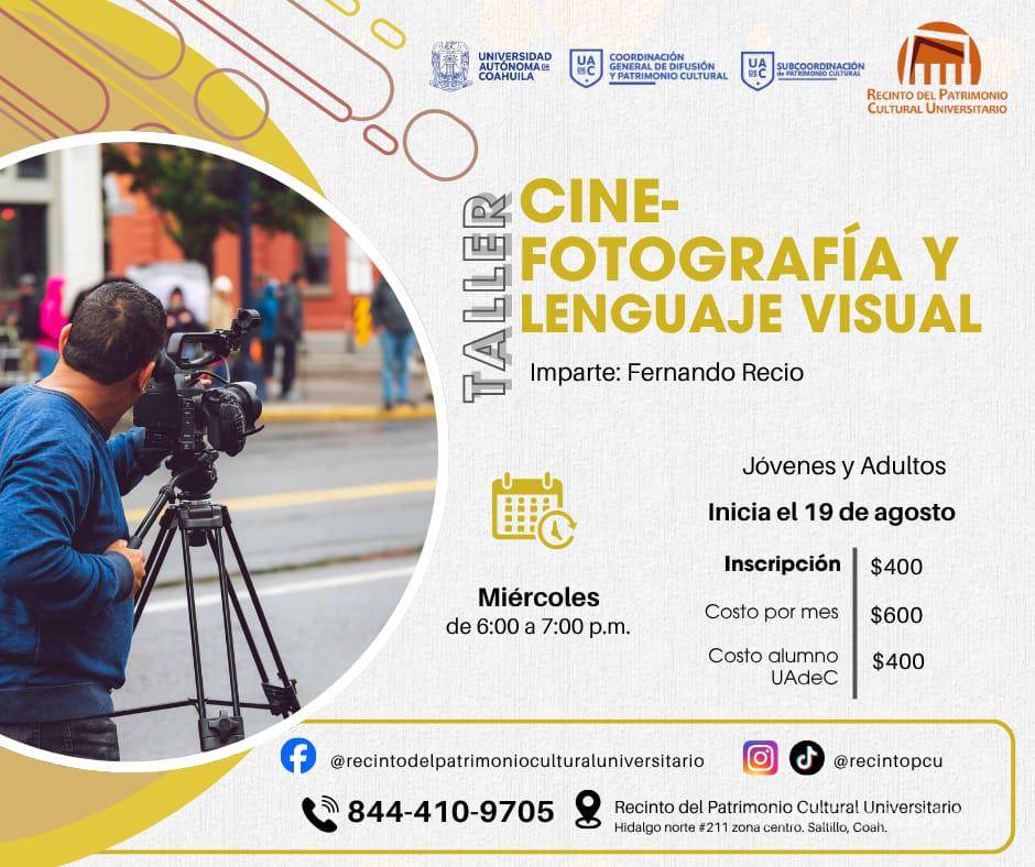 $!La UAdeC abrió el registro para sus talleres de Fotografía Digital, Cine-Fotografía y Cortometraje.