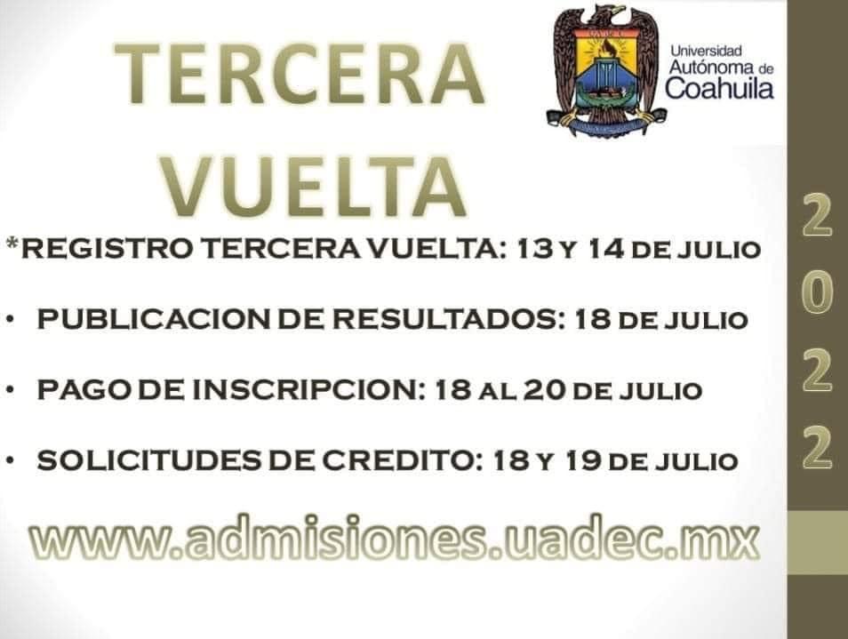 La tercera es la vencida! Abre UAdeC otra vuelta para aspirantes al  semestre agosto-diciembre 2022