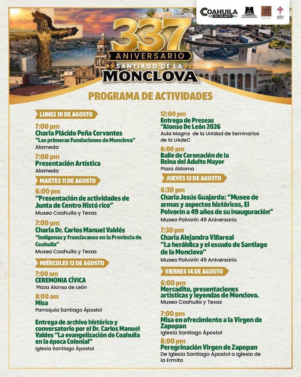 $!Del 10 al 14 de agosto se realizarán charlas, ceremonias, presentaciones artísticas, actividades religiosas y eventos culturales en distintos espacios de Monclova.