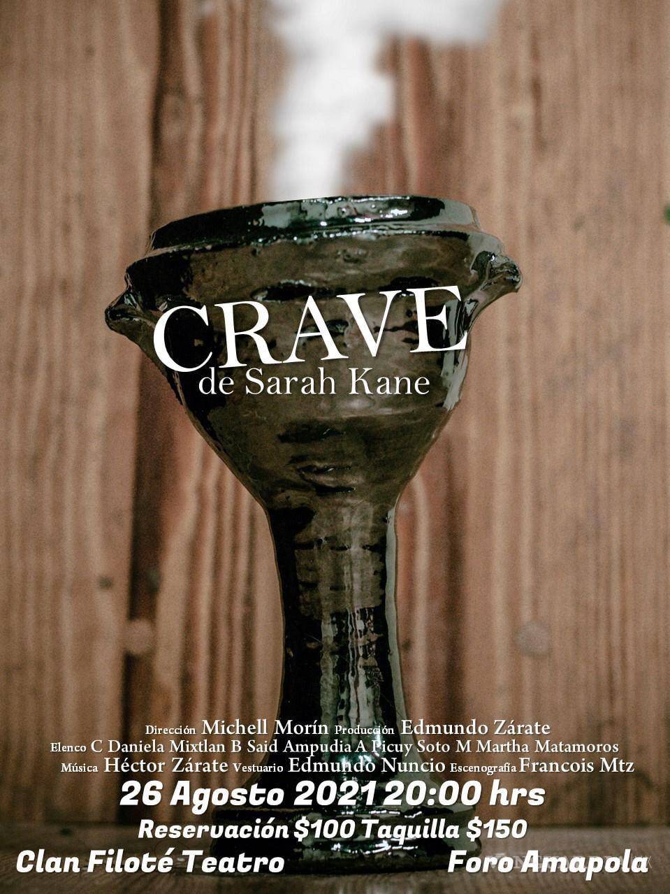 $!‘Crave’ de Sarah Kane: El ansia que se come la escena