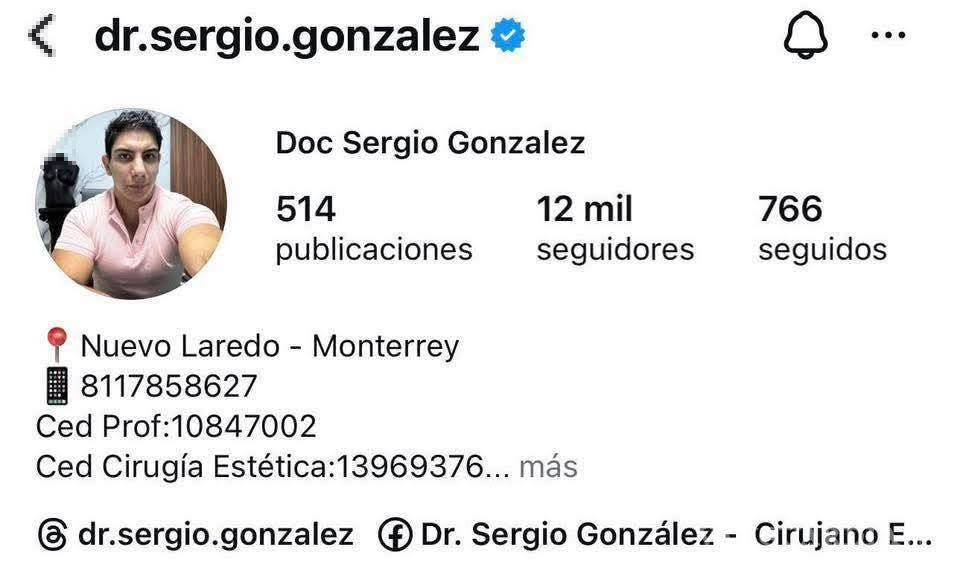 $!Cuentas de redes del presunto cirujano Sergio González cerradas tras la muerte de la joven.
