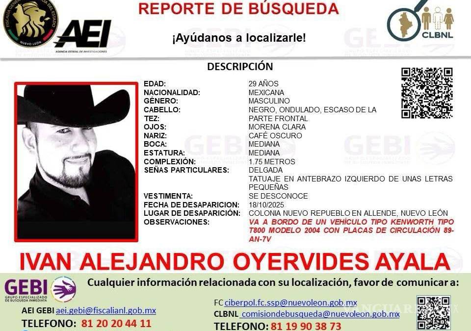Buscan a traileros que salieron de Allende, Nuevo León a Reynosa, Tamaulipas y están desaparecidos