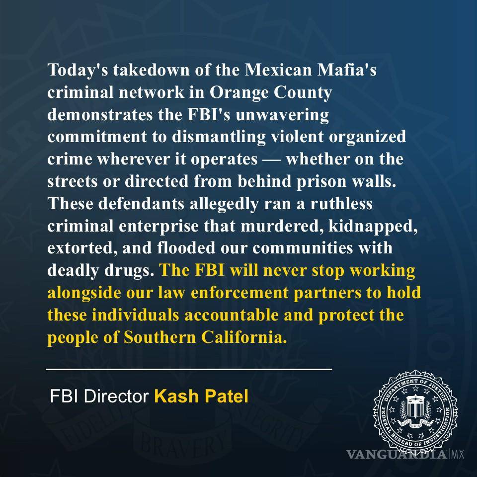 $!FBI arresta a 43 presuntos integrantes de la Mexican Mafia en Estados Unidos