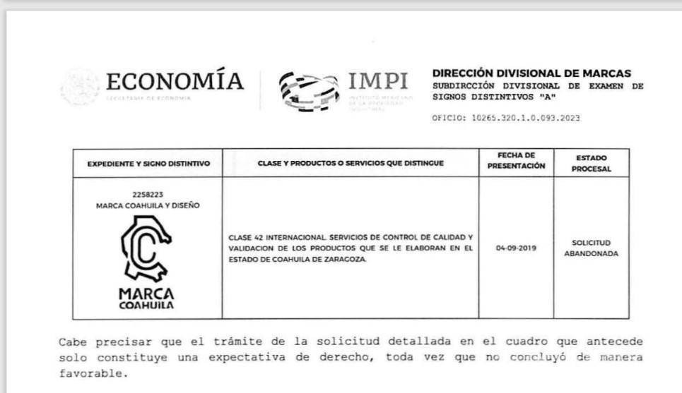 $!El IMPI reveló que la Secretaría de Economía abandonó el proceso de la protección industrial de la “Marca Coahuila”.