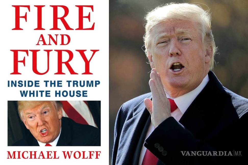 $!&quot;Fire and Fury&quot; el libro sobre Trump que plantea serias preguntas