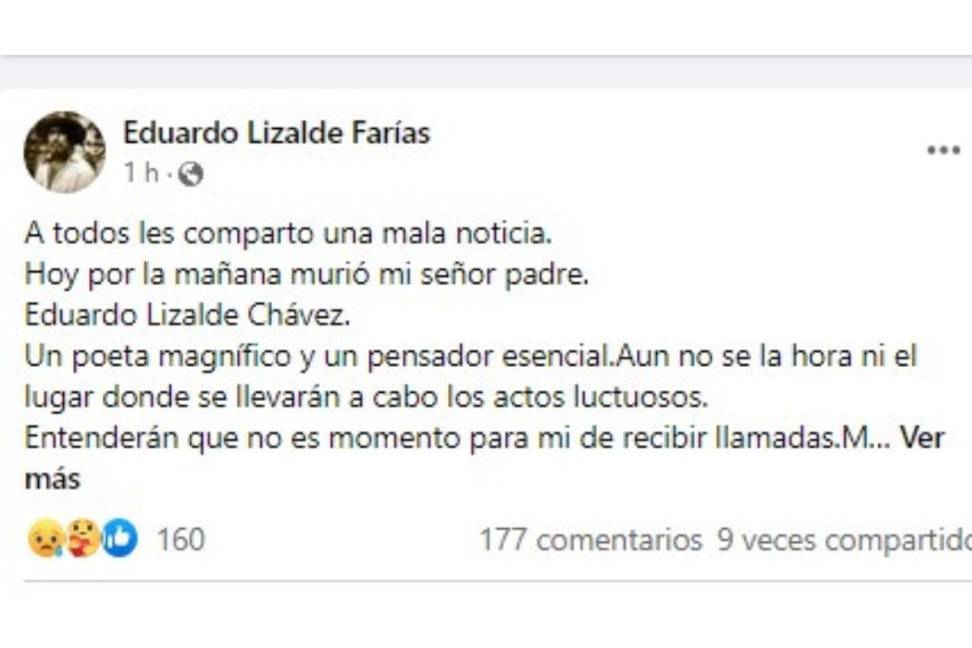 $!El hijo del escritor, Eduardo Lizalde Farías, anunció la noticia en Facebook.
