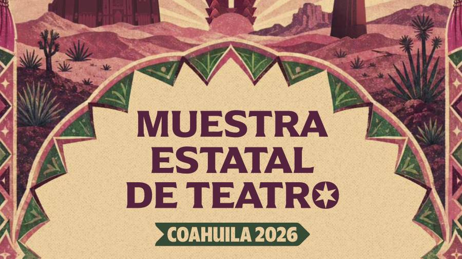 La Muestra Estatal de Teatro Coahuila llegará a Torreón en septiembre