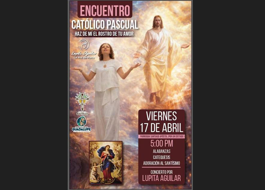 Invitan en Monclova a encuentro pascual con música y reflexión espiritual