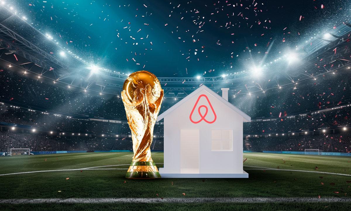 Airbnb espera que el Mundial sea el mayor evento de su historia y rompa récord en México