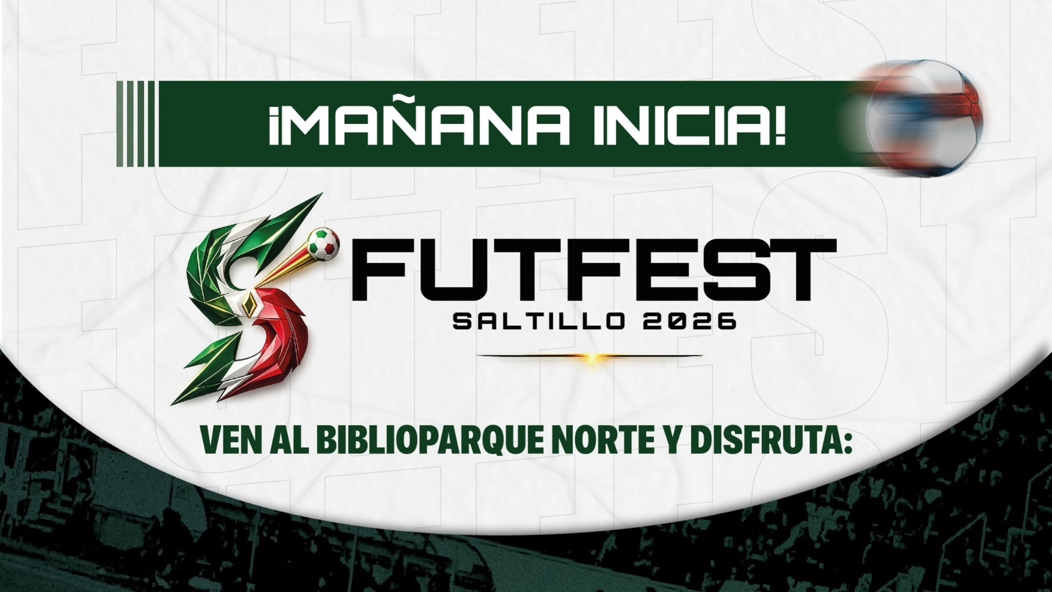 ¿Cómo llegar al FutFest Saltillo 2026? Estacionami