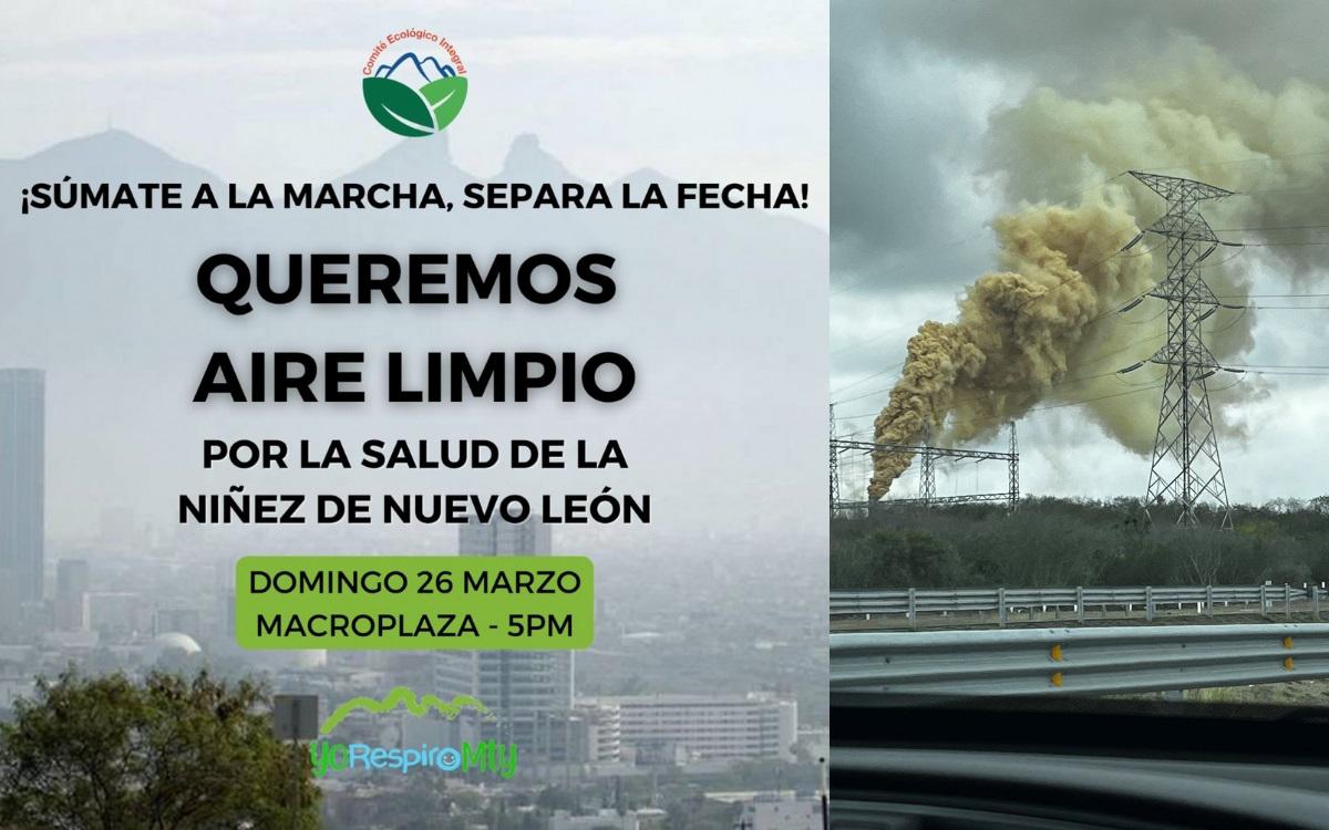 Convocan a marchar por una mejor calidad del aire en Nuevo León. Noticias en tiempo real