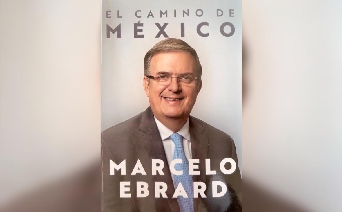 Marcelo Ebrard promueve candidatura presidencial para 2024 con libro. Noticias en tiempo real